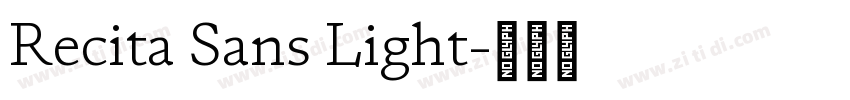 Recita Sans Light字体转换